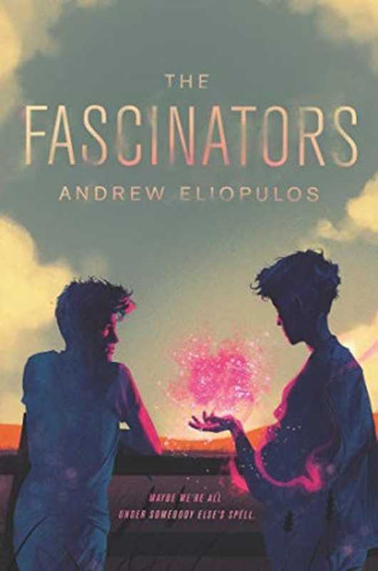 The Fascinators（Andrew Eliopulos）（HarperCollins 2020）