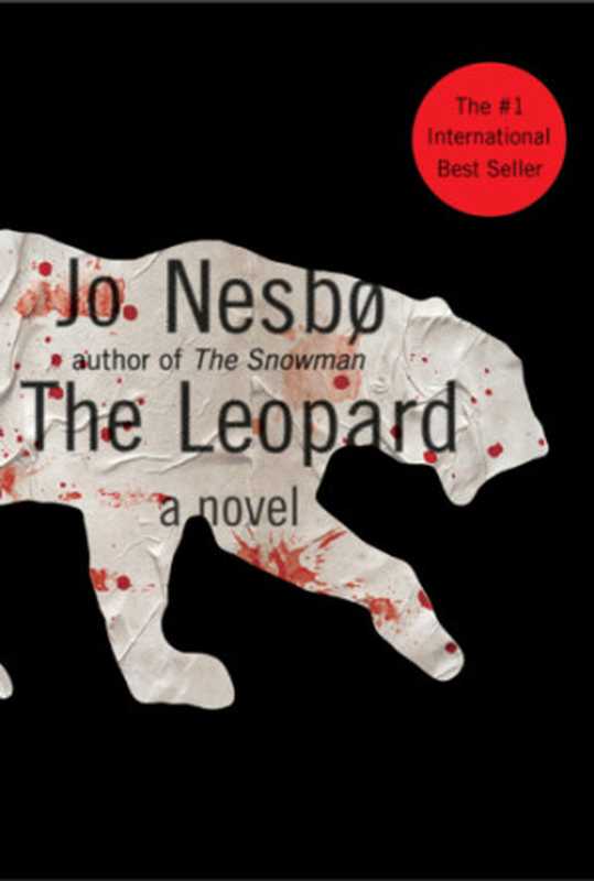 The Leopard ( Harry Hole #8 )（Jo Nesbø）（Knopf 2011）