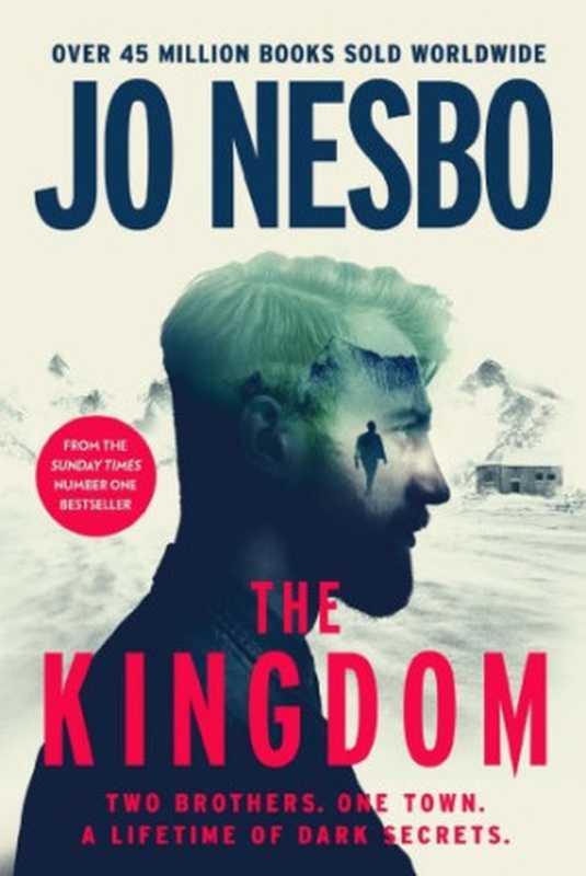 The Kingdom - Kingdom #01（Jo Nesbo）（Random House 2020）