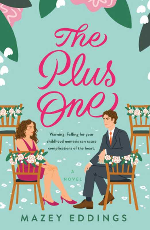 The Plus One（Mazey Eddings）（St. Martin