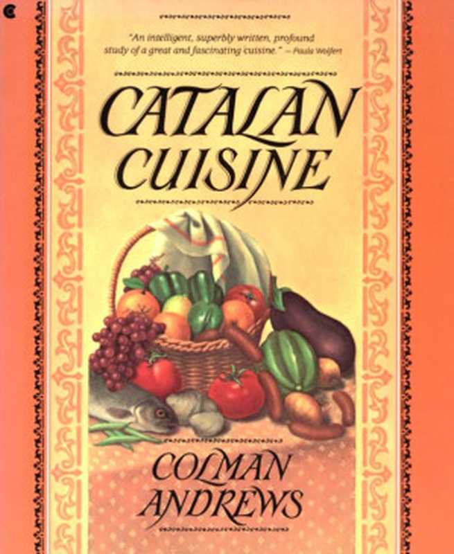 Catalan Cuisine： Europe