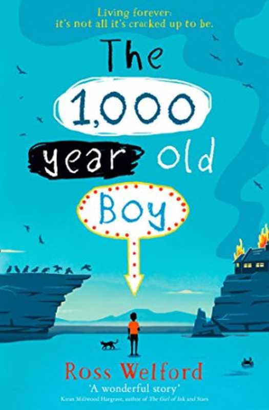 The 1，000-Year-old Boy（Ross Welford）（HarperCollins Children