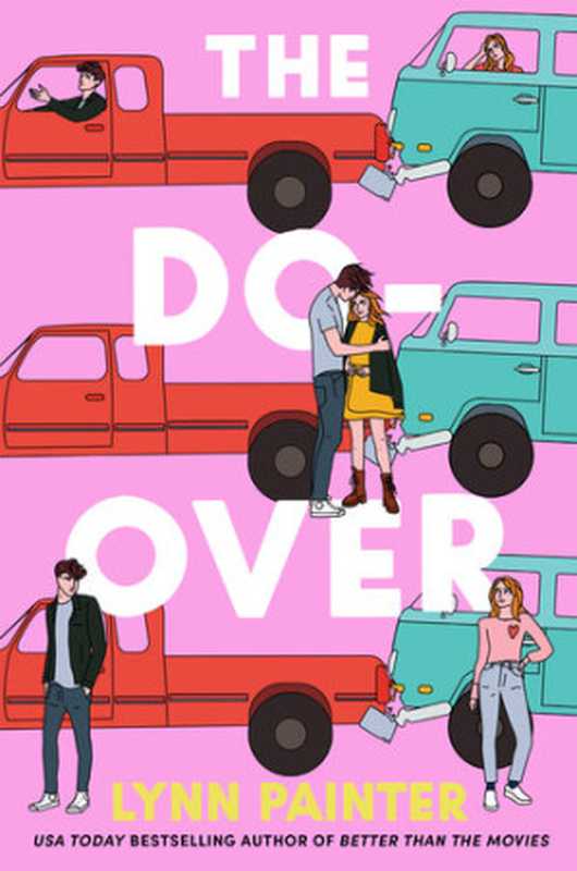 The Do-Over（Lynn Painter）（Simon and Schuster 2022）