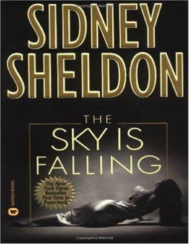 The sky is falling（Sheldon Sidney）（New York， NY ： HarperLargePrint， 2000. 2010）