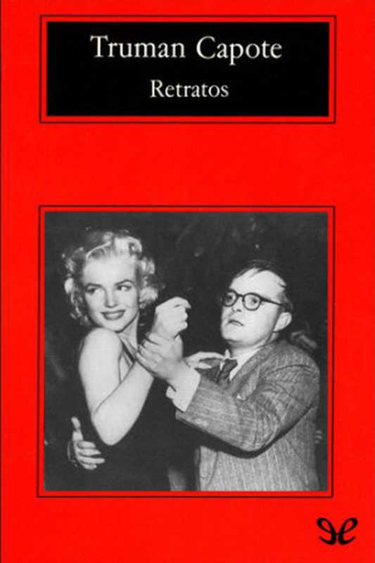 Retratos（Truman Capote）（ePubLibre 1984）