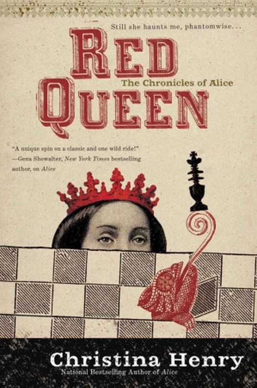 Red Queen（Christina Henry）（Penguin 2016）