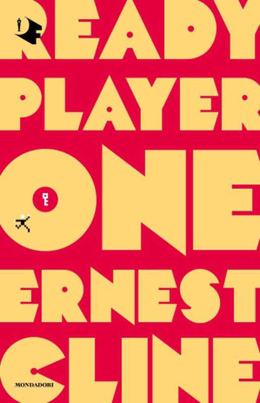 Ready Player One（Ernest Cline）（Mondadori 2021）