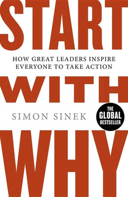 Start With Why（Simon Sinek）（Penguin UK 2011）