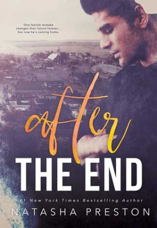 After the End（Preston Natasha）（Natasha Preston 2018）