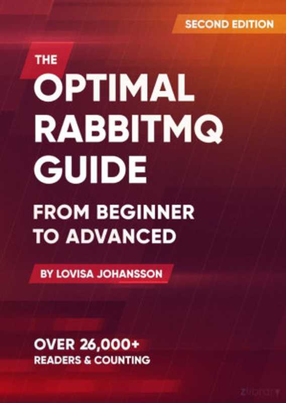 The Optimal RabbitMQ Guide（Lovisa Johansson）（2020）