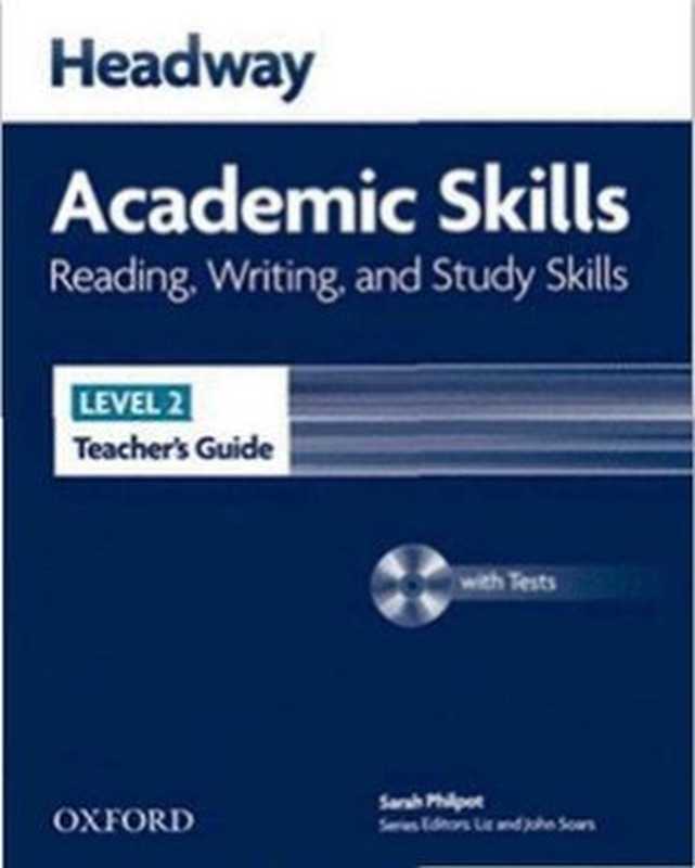 New Headway Academic Skills Level 2. Reading， Writing， and Study Skills. Teacher