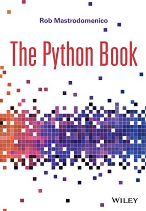 The Python Book（Rob Mastrodomenico）（Wiley 2022）