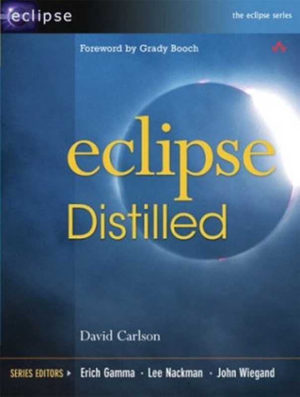 Eclipse distilled（David Carlson）（Addison-Wesley Professional 2005）