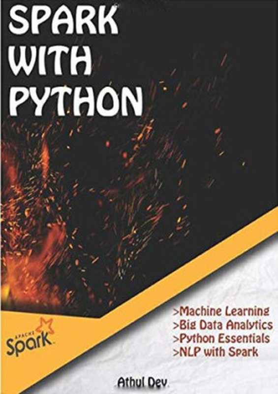 Spark with Python（Athul Dev）（2020）