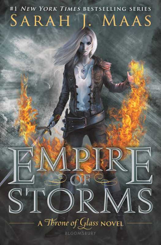 Empire of Storms Throne of Glass（Sarah J. Maas）（Bloomsbury Publishing 2016）