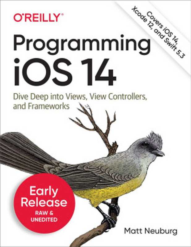 Programming iOS 14（Matt Neuburg [Matt Neuburg]）（O