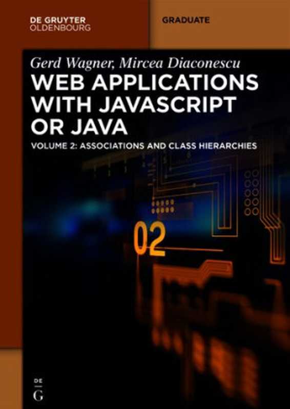 Web Applications with Javascript or Java（Gerd Wagner， Mircea Diaconescu）（De Gruyter 2021）