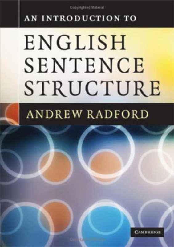 An Introduction to English Sentence Structure（Andrew Radford）（Cambridge University Press 2009）