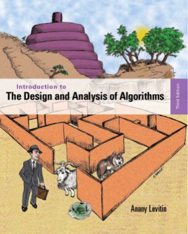 Introduction to the Design and Analysis of Algorithms（Anany Levitin）（Pearson 2012）