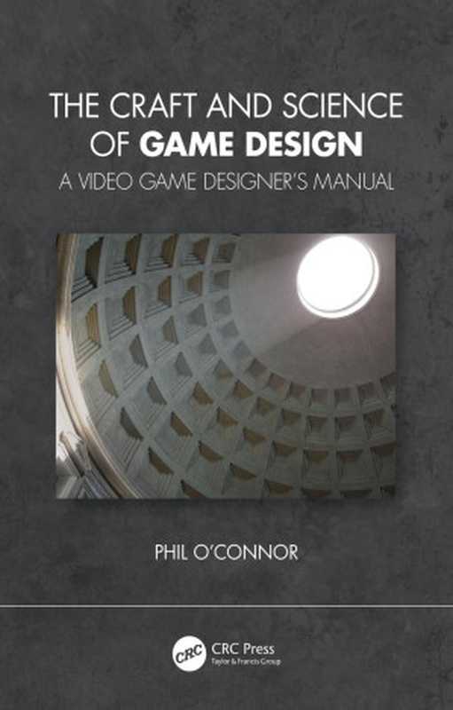 The Craft and Science of Game Design： A Video Game Designer