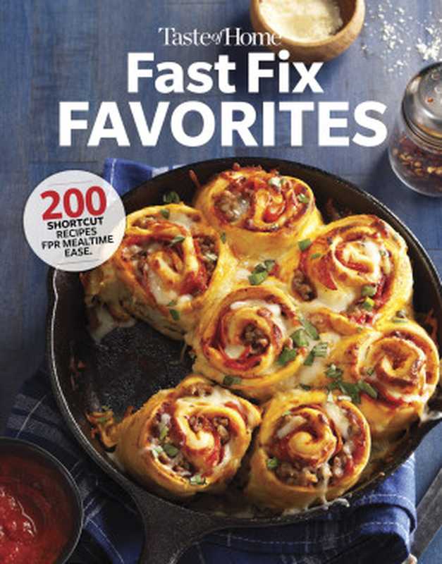 Taste of Home Fast Fix Favorites（Taste of Home）（Trusted Media Brands 2021）