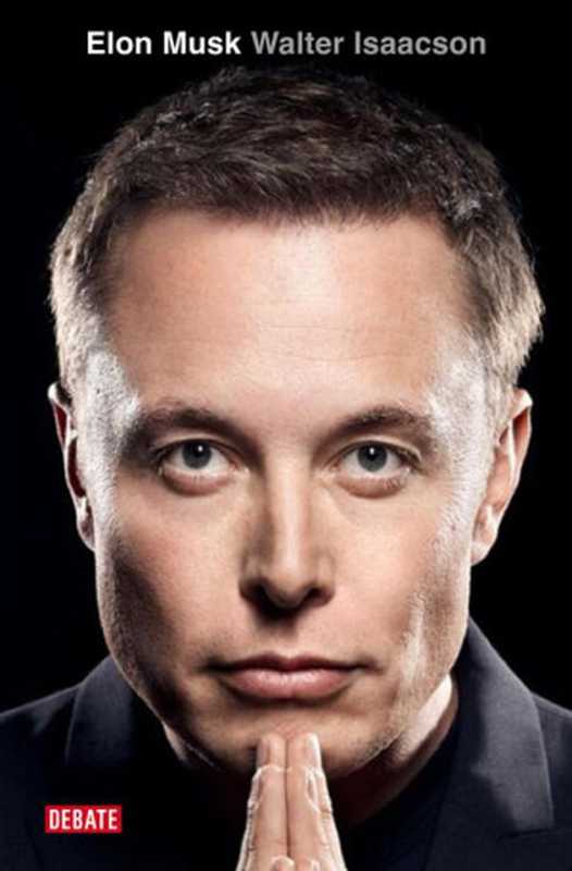 Elon Musk（Walter Isaacson）（DEBATE 2023）