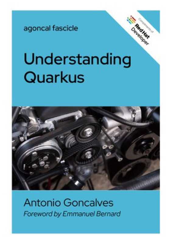 Understanding Quarkus（Antonio Goncalves）（agoncal fascicle 2020）