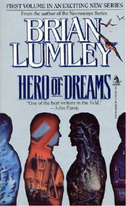 Hero of Dreams（Brian Lumley [Lumley， Brian]）（Tom Doherty Associates 2012）