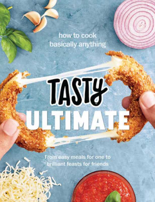 Tasty Ultimate Cookbook（Tasty）（Ebury Publishing 2018）