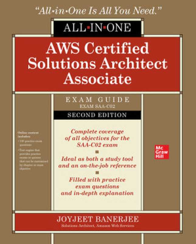 AWS Certified Solutions Architect Associate All-in-One Exam Guide (Exam SAA-C02)（Joyjeet Banerjee）（McGraw-Hill Education 2021）