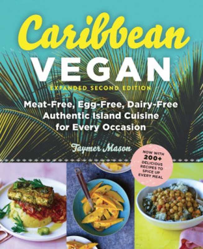 Caribbean Vegan（Taymer Mason）（The Experiment 2016）