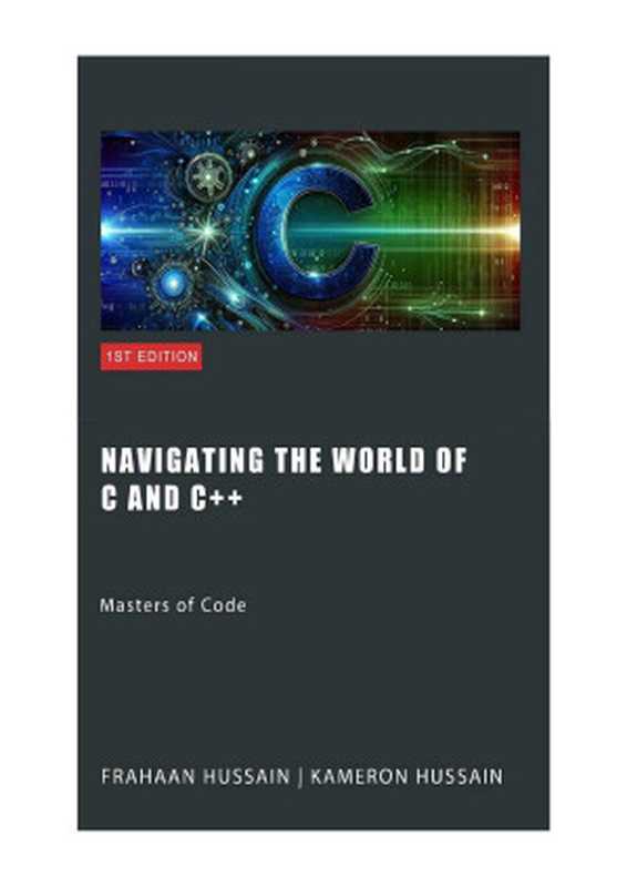 Navigating the Worlds of C and C++. Masters of Code 2024（Hussain F.）（2024）