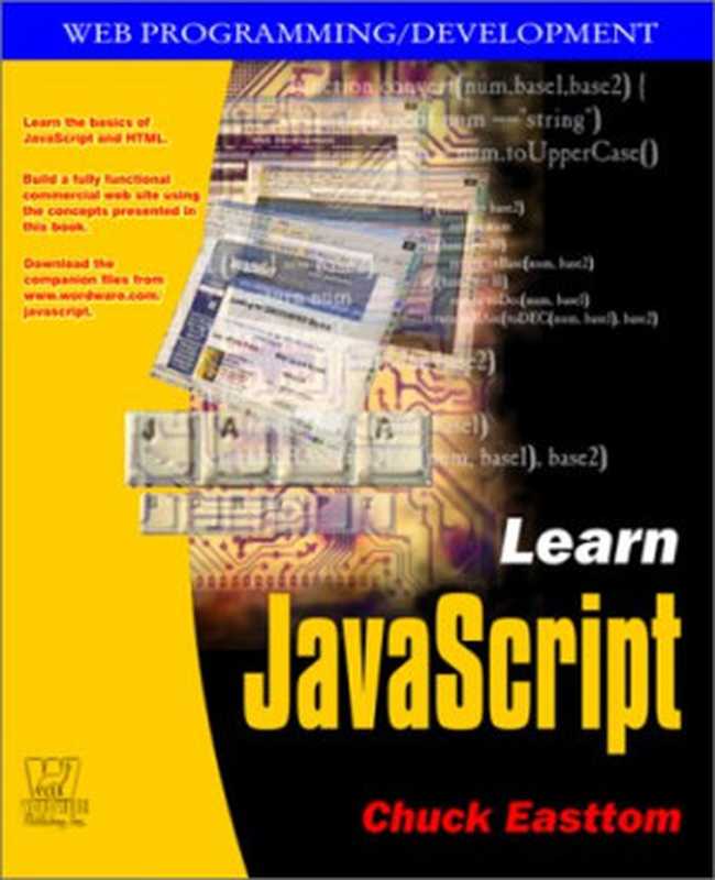 Learn Javascript（Chuck Easttom）（Wordware Publishing， Inc 2001）