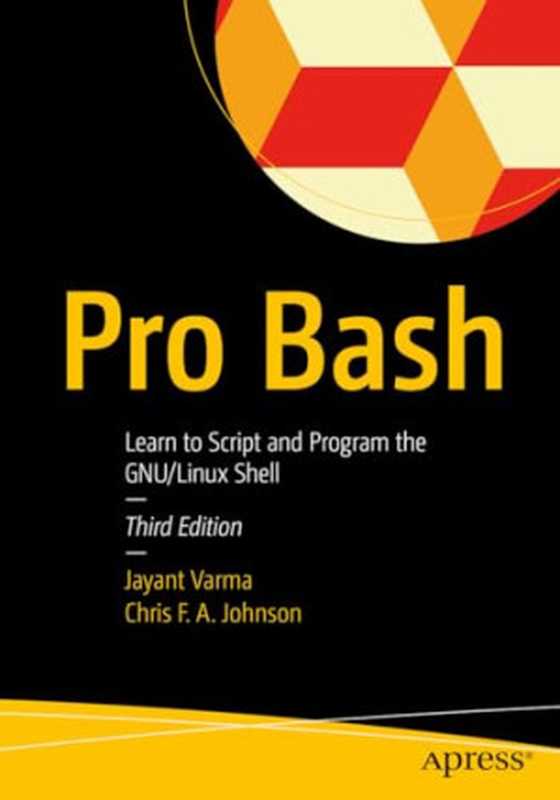 Pro Bash（Jayant Varma）（Apress 2023）