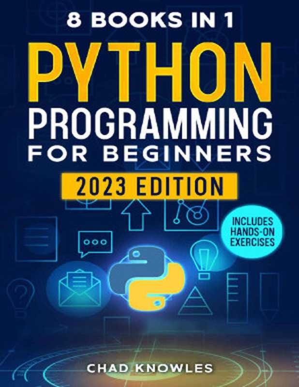 Python Programming for Beginners（Knowles， Chad）（2023）