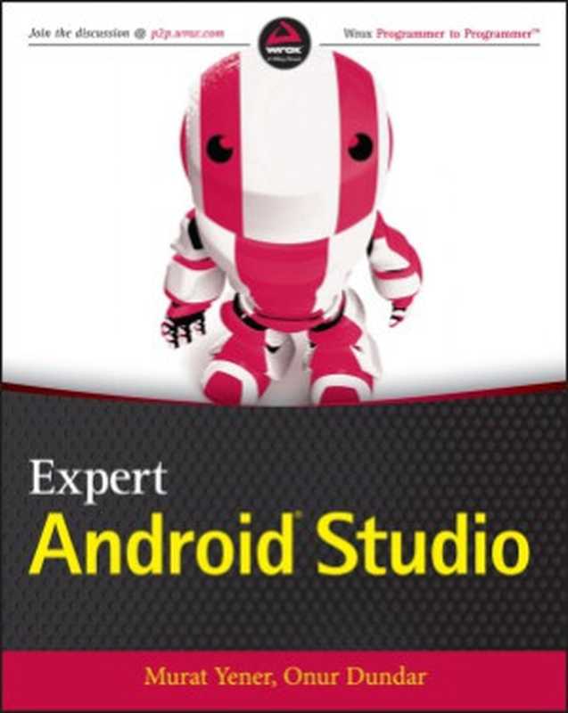 Expert Android Studio（Murat Yener， Onur Dundar）（Wrox 2016）