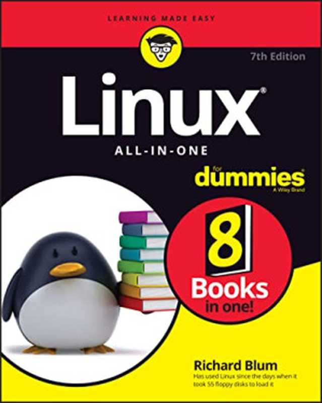 Linux All-In-One For Dummies（Richard Blum）（For Dummies 2022）