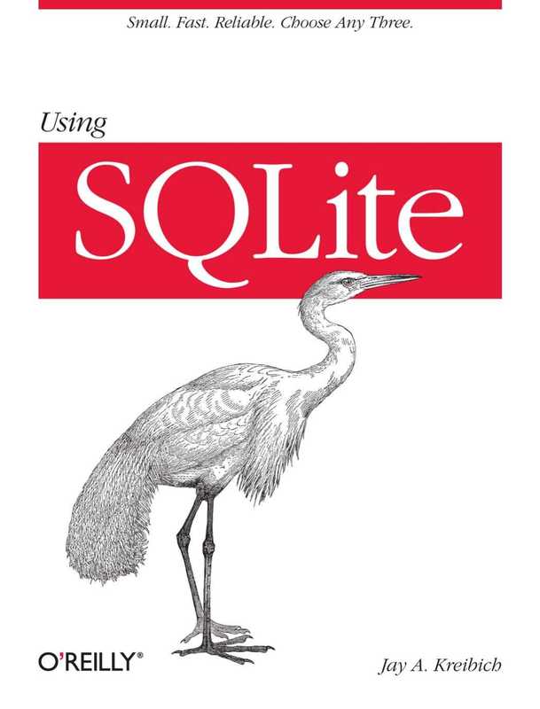 Using SQLite（Jay Kreibich）（O’Reilly Media 2010）