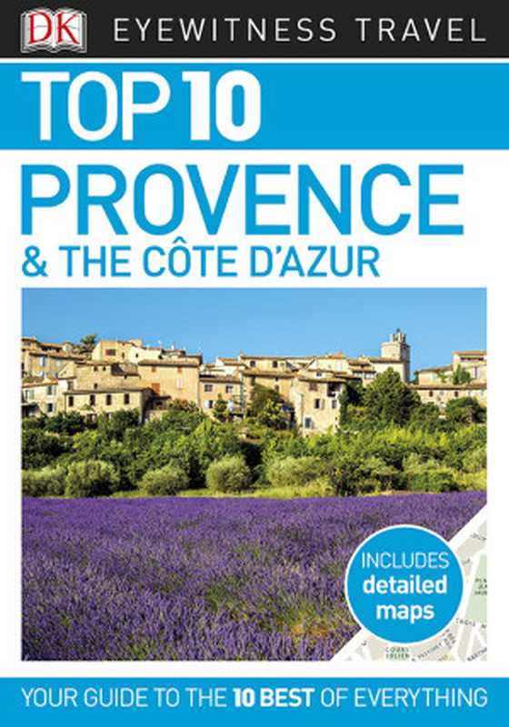 Top 10 Provence and the Côte d