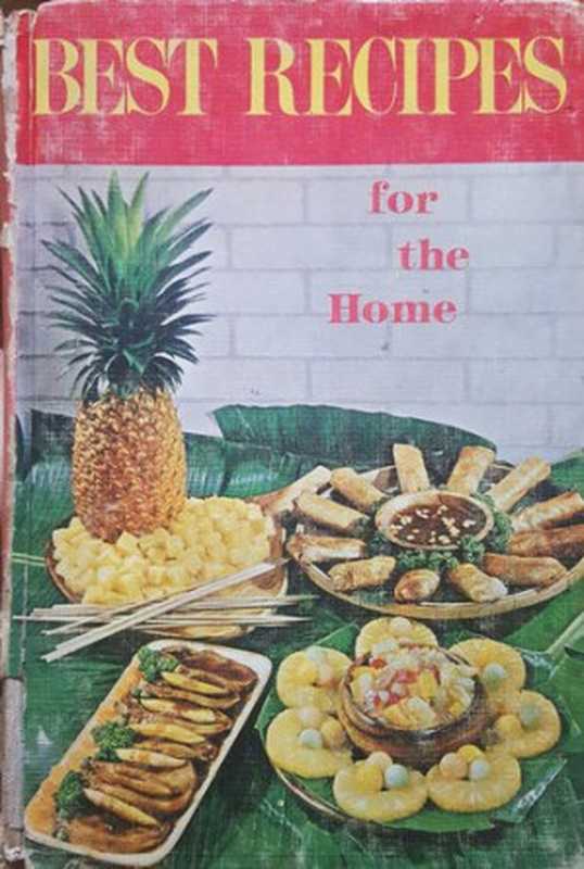 Best Recipes for the Home（Philippine Publishing House）（Philippine Publishing House 1970）