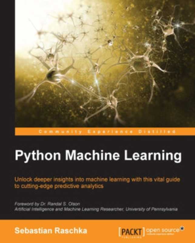 Python Machine Learning（Sebastian Raschka）（Packt Publishing 2015）