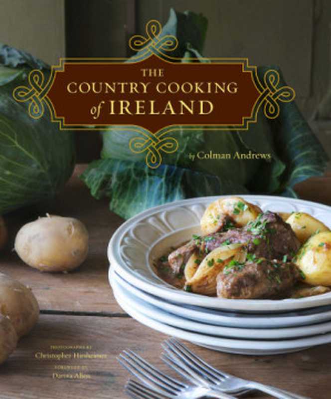 The Country Cooking of Ireland（Colman Andrews）（Chronicle Books LLC 2009）