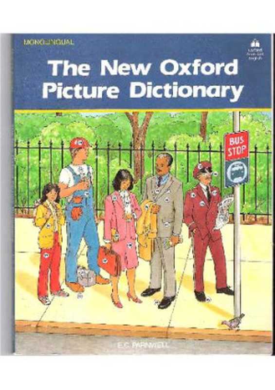 The New Oxford Picture Dictionary（Oxford University Press  USA）（Oxford University Press  USA）