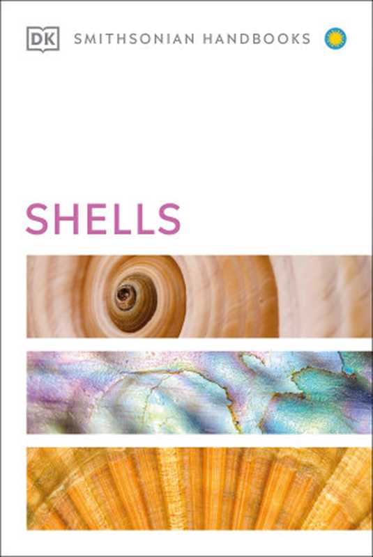 Shells（DORLING KINDERSLEY.）（DK 2022）