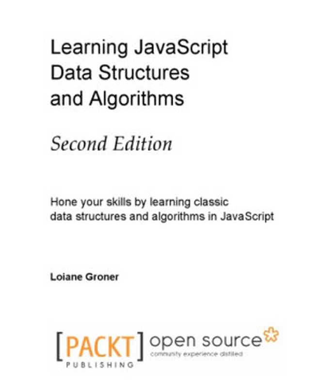 Learning JavaScript Data Structures and Algorithms（Loiane Groner）（Packt 2016）