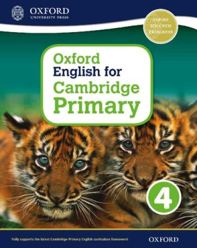 Oxford English for Cambridge Primary Student Book 4 (International Primary)（Izabella Hearn）（Oxford University Press 2015）