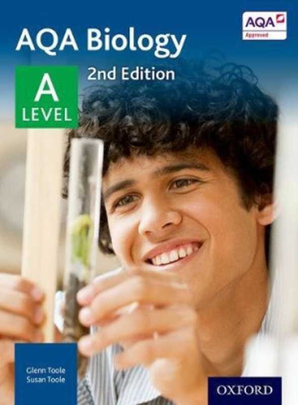 AQA biology. A level（Glenn Toole）（Oxford University Press， USA 2015）