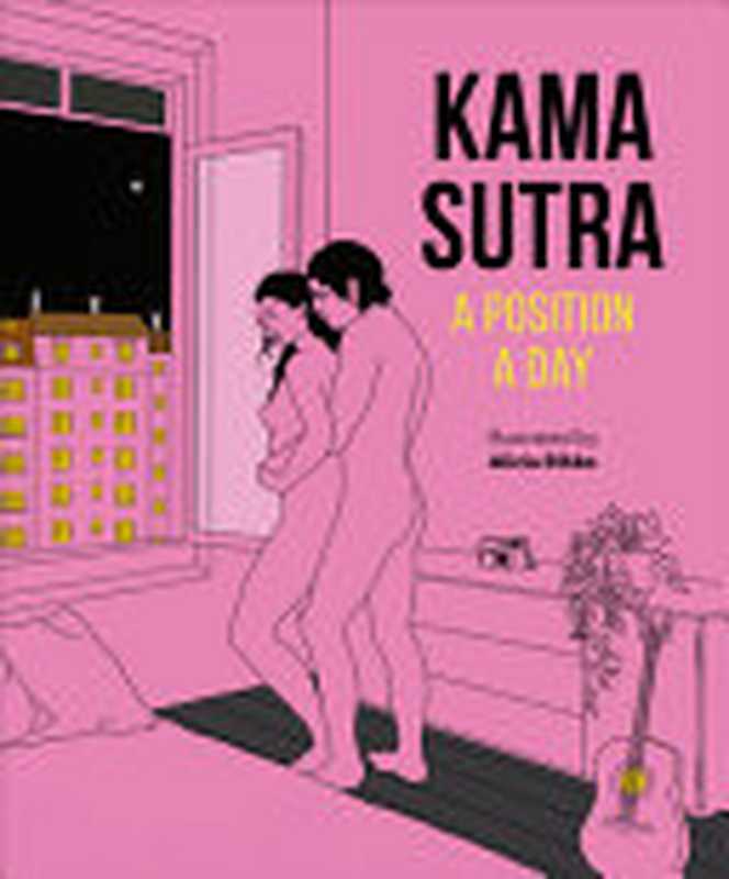 Kama Sutra： A Position a Day（DK）（DK 2022）