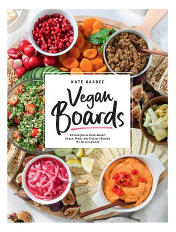 Vegan Boards（Kate Kasbee）（Harvard Common Press 2021）