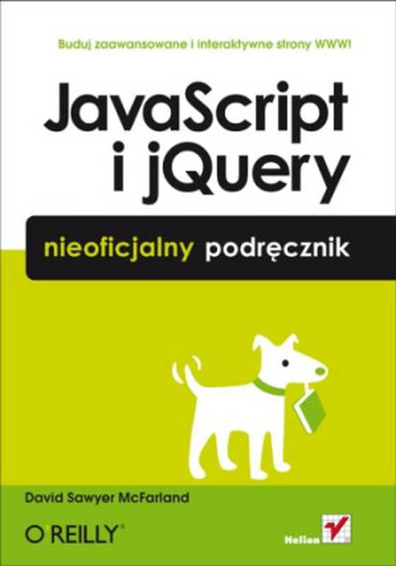 JavaScript i jQuery. Nieoficjalny podręcznik（David Sawyer McFarland）（Helion 2012）